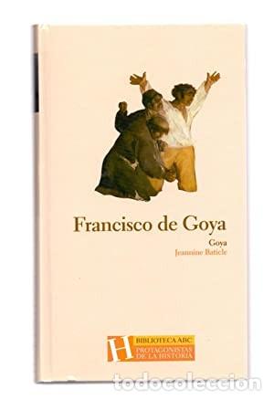Libros de segunda mano: Francisco de Goya. Jeannine Baticle - Foto 1