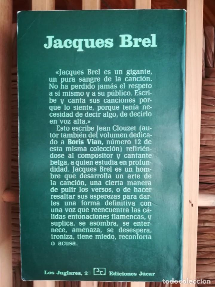 Libros de segunda mano: Jacques Brel. Jean Clouzet. Ed J&uacute;car - Foto 2