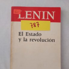 Libros de segunda mano: 787 - EL ESTADO Y LA REVOLUCION - LENIN - EDITORIAL PROGRESO - AÑO 1979. Lote 362432315