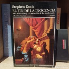 Livros em segunda mão: EL FIN DE LA INOCENCIA DE STEPHEN KOCH. Lote 363202775