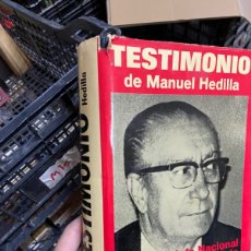 Libros de segunda mano: M16 TESTIMONIO DE MANUEL HEDILLA. SEGUNDO JEFE NACIONAL DE FALANGE ESPAÑOLA. Lote 363239835