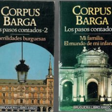 Libros de segunda mano: CORPUS BARGA - LOS PASOS CONTADOS. VOL. 1 Y 2. Lote 364227816