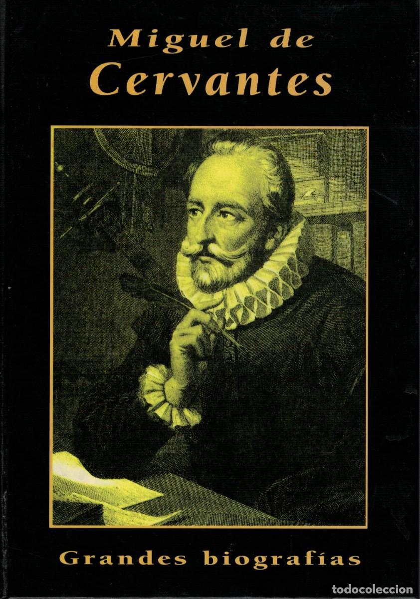 Libros de segunda mano: Miguel de Cervantes / Alberto Spunberg