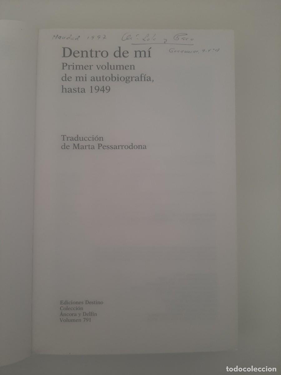 Libros de segunda mano: DENTRO DE M&Iacute;. DORIS LESSING. EDICIONES DESTINO. 1997 - Foto 2