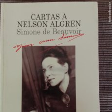 Libros de segunda mano: CARTAS A NELSON AGREN. SIMONE DE BEAUVOIR. LUMEN 1999.. Lote 365869501