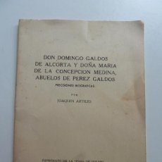 Libros de segunda mano: DON DOMINGO GALDÓS DE ALCORTA Y DOÑA MARÍA DE LA COCEPCIÓN MEDINA, ABUELOS DE PÉREZ GALDÓS.. Lote 366233481
