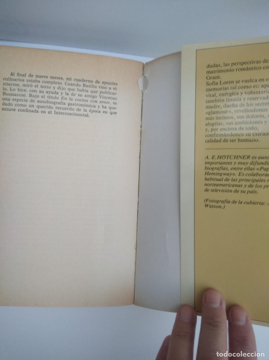 Libros de segunda mano: Libro Sofia Vivir y amar- A.E.Hotchner, dedicado y firmado por sofia - Foto 8