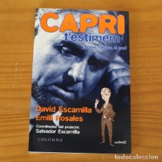 Libros de segunda mano: CAPRI T’ESTIMEM. DAVID ESCAMILLA, EMILI ROSALES. COLUMNA 1998 EN CATALA. Lote 366361081