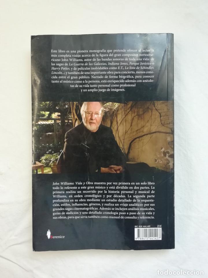 Libros de segunda mano: JOHN WILLIAMS: VIDA Y OBRA - ANDRES VALVERDE - Foto 2