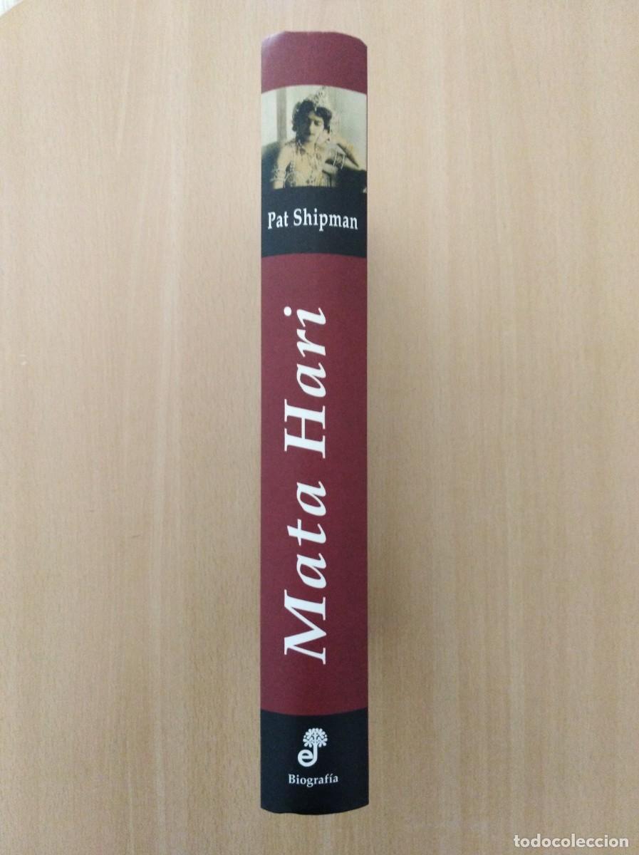 Libros de segunda mano: MATA HARI. Pat Shipman. Edhasa - Foto 3