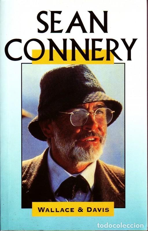 Libros de segunda mano: SEAN CONNERY - WALLACE & DAVIS - Foto 1
