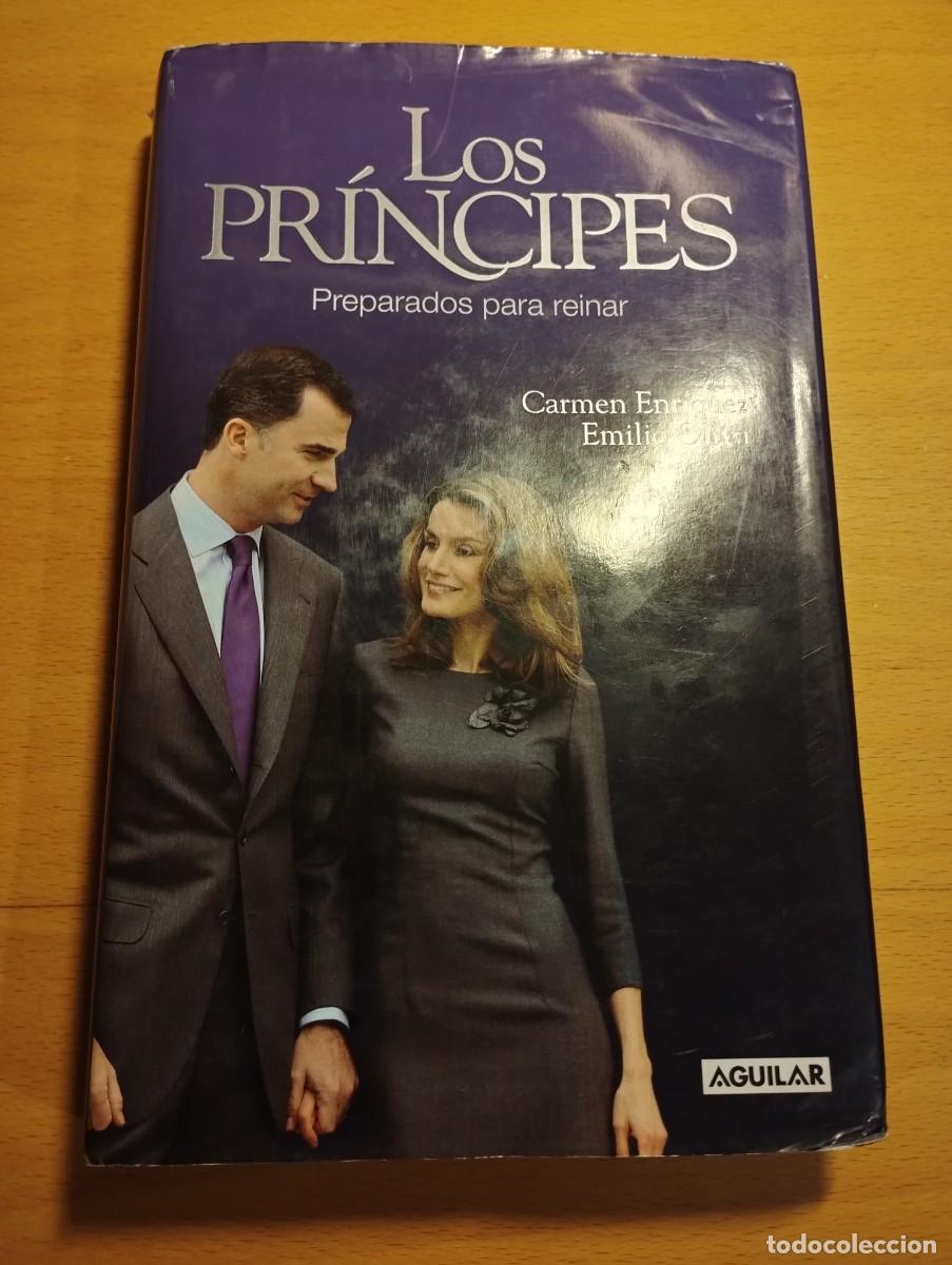 Second hand books: LOS PR&Iacute;NCIPES. PREPARADOS PARA REINAR (CARMEN ENR&Iacute;QUEZ / EMILIO OLIVA)