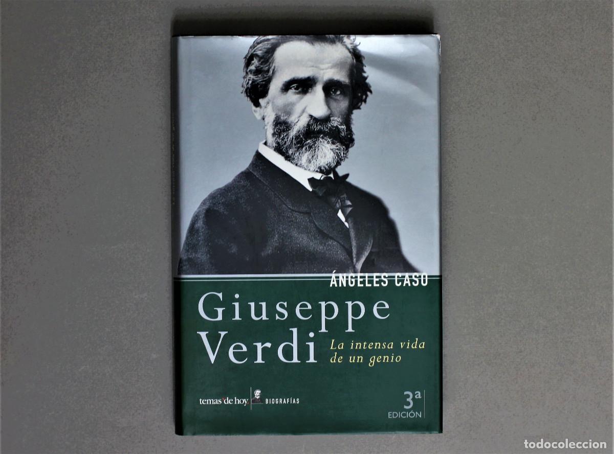 Libros de segunda mano: GIUSEPPE VERDI//&Aacute;NGELES CASO//TEMAS DE HOY//3&ordf;EDICI&Oacute;N//MADRID,2002