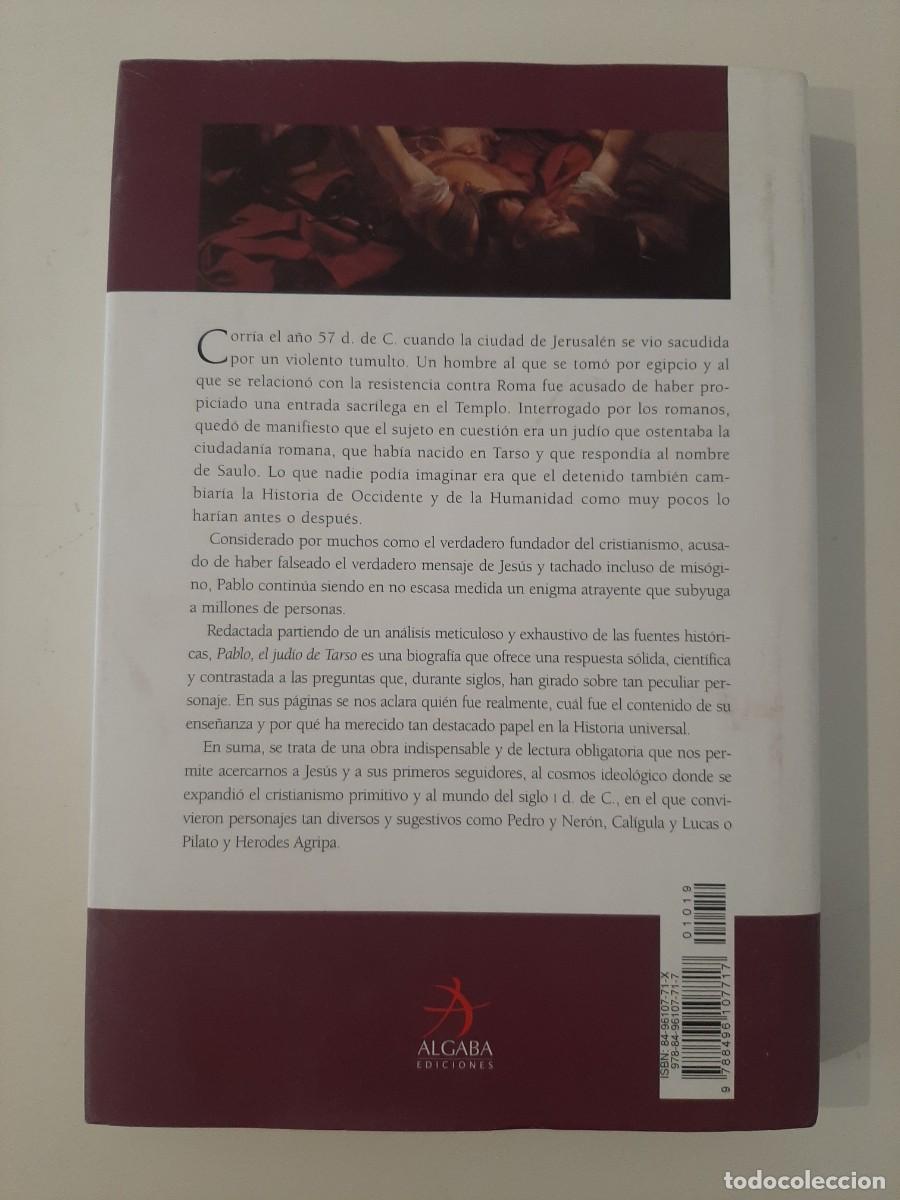 Libros de segunda mano: PABLO EL JUDIO DE TARSO. C&Eacute;SAR VIDAL. EDITORIAL ALGABA. 2006 - Foto 2