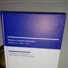 Libros de segunda mano: TEODORO LLORENTE OLIVARES EPISTOLARIO (1866-1911) - INTRODUCCIÓN Y NOTAS DE JUAN TEODORO CORBÍN. Lote 370611431
