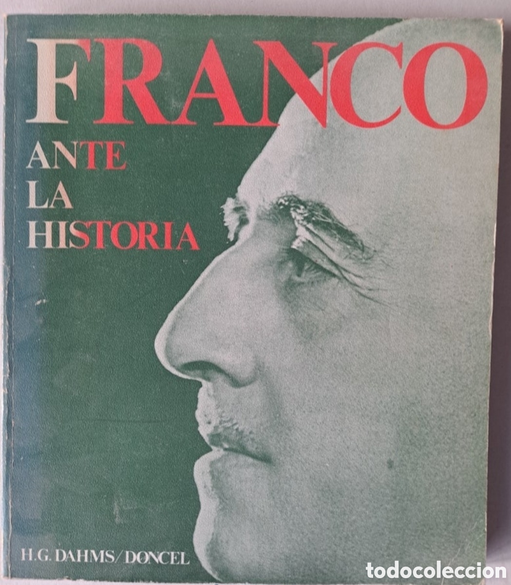 Libros de segunda mano: FRANCO ANTE LA HISTORIA - Foto 1