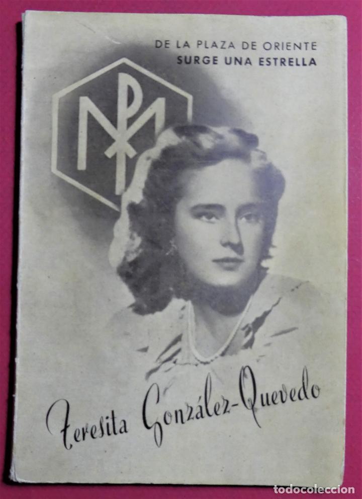 Libros de segunda mano: ANTIGUO LIBRO TERESITA GONZ&Aacute;LEZ-QUEVEDO DE LA PLAZA DE ORIENTE SURGE UNA ESTRELLA A&Ntilde;O 1955