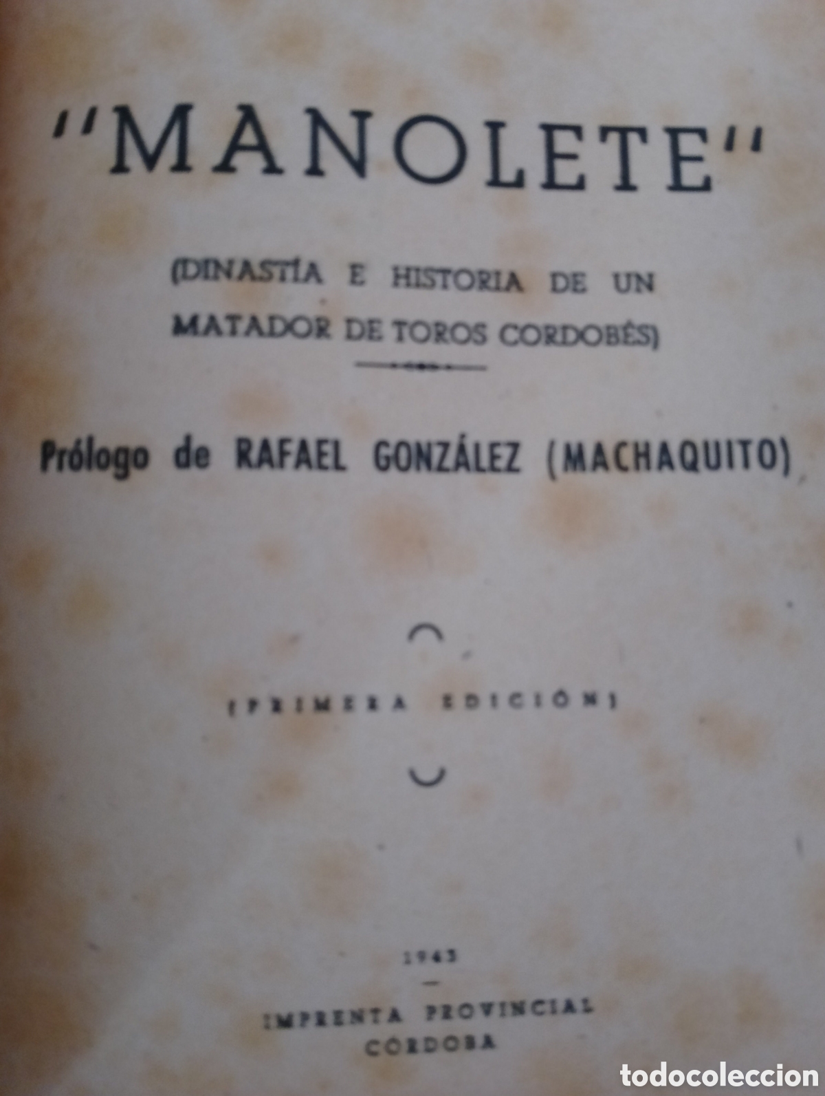 Libros de segunda mano: Dos Antiguos Libros Manolete. - Foto 5