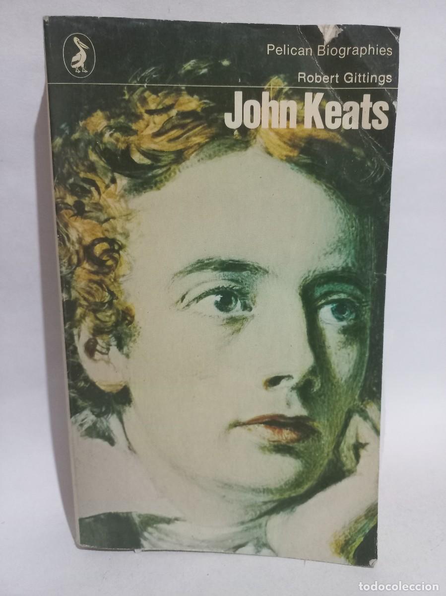 Libros de segunda mano: Robert Gittings - John Keats - 1971 - Foto 1