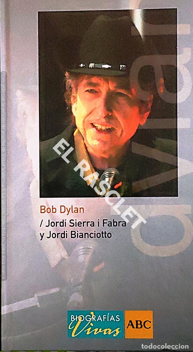 Libros de segunda mano: BOB DYLAN -LIBRO - BIOGRAFIAS VIVAS ABC - Foto 1
