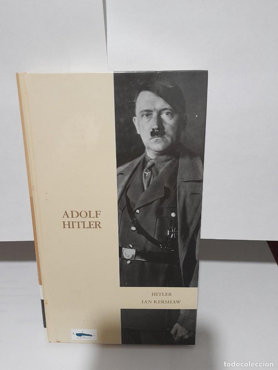 Libros de segunda mano: ADOLF HITLER - IAN KERSHAW - ABC - ED. FOLIO - 2003 - Foto 1