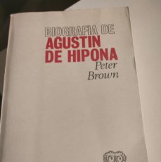 Libros de segunda mano: AGUSTÍN DE HIPONA DE PETER BROWN. Lote 377489379