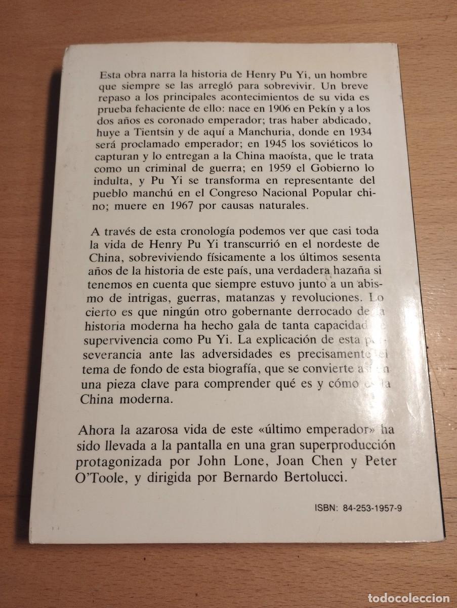 Libros de segunda mano: PU YI. EL &Uacute;LTIMO EMPERADOR (PAUL KRAMER) - Foto 8