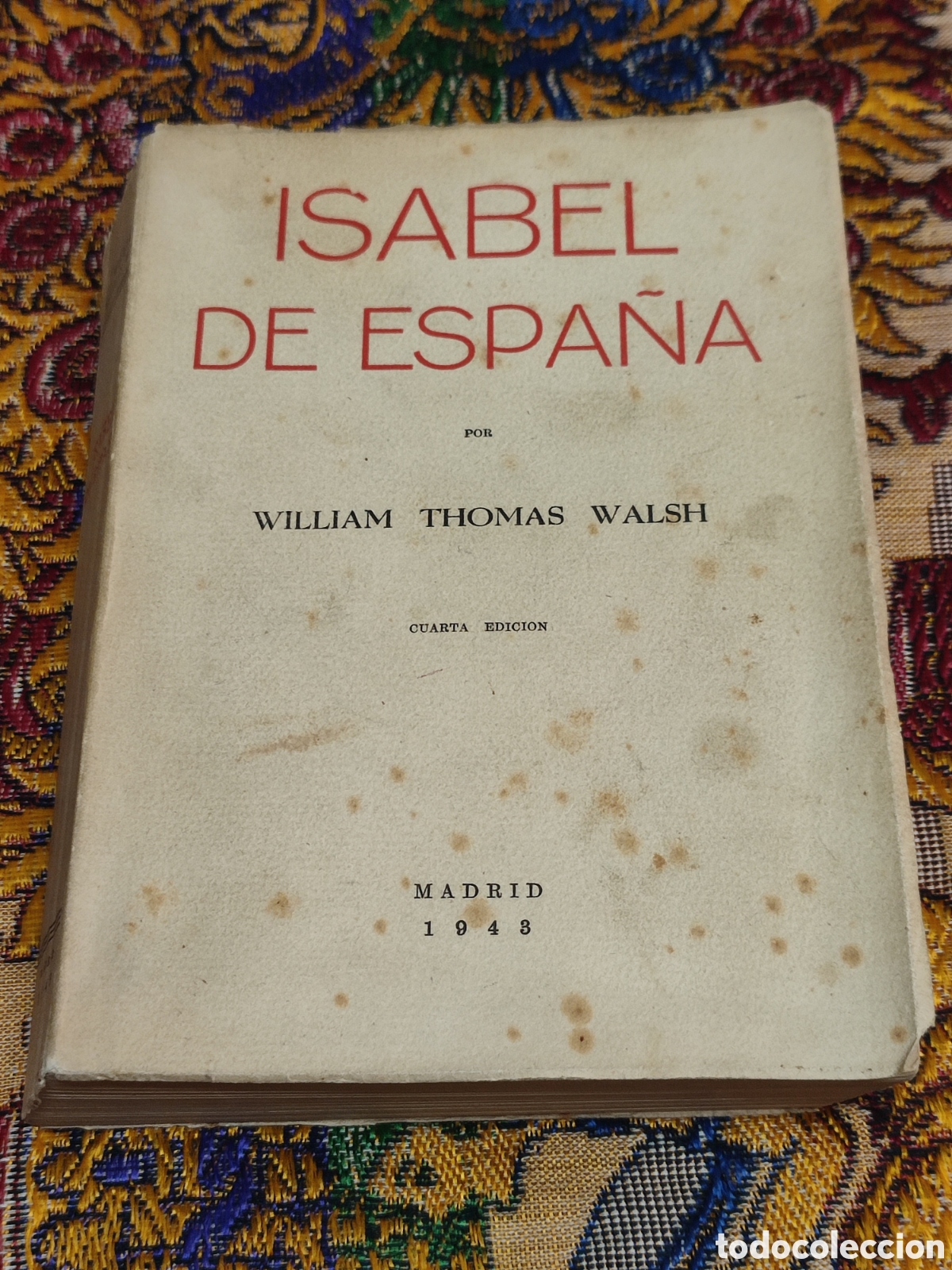 Libros de segunda mano: Isabel de Espa&ntilde;a William Thomas Walsh - Foto 1