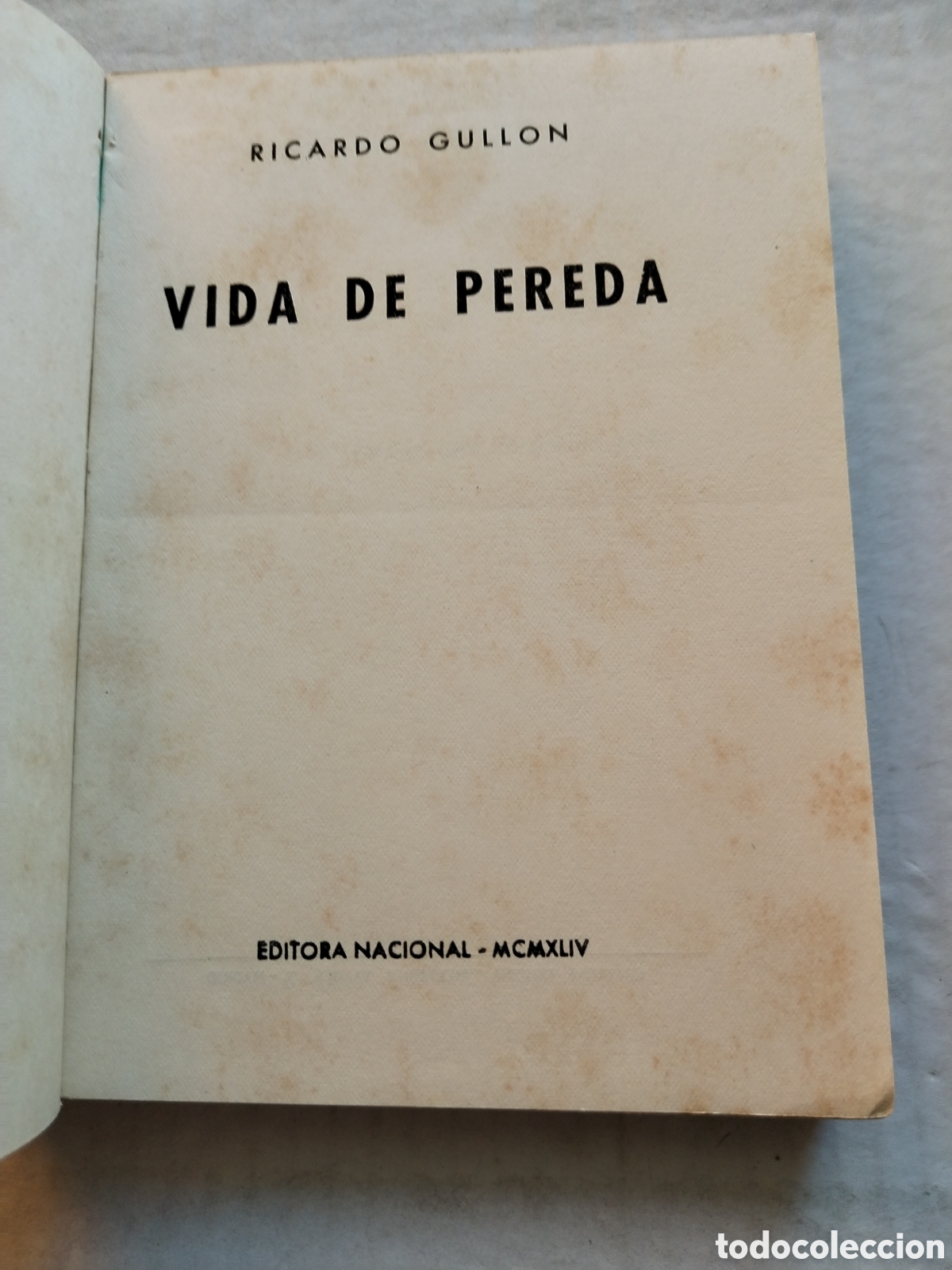 Libros de segunda mano: VIDA DE PEREDA/RICARDO GULLON - Foto 3