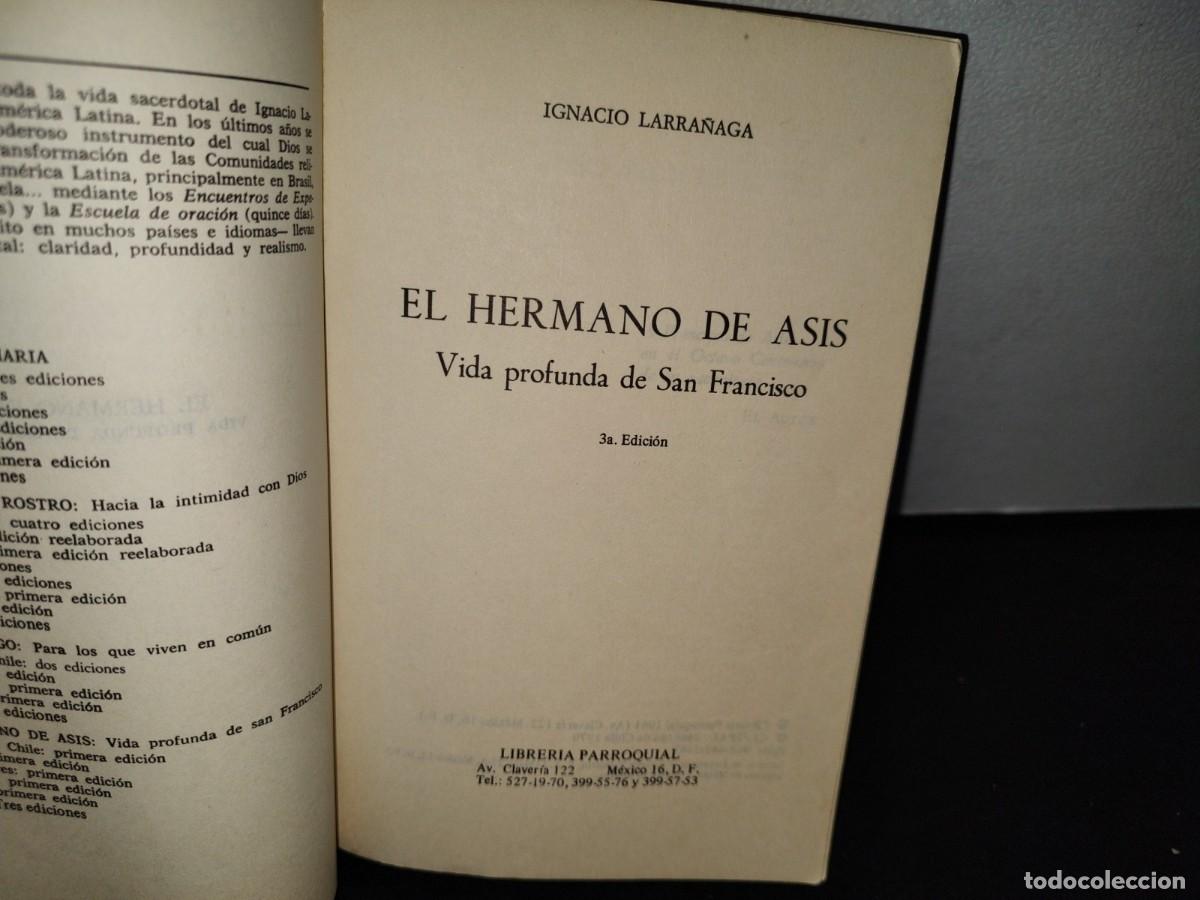 Libros de segunda mano: 52- EL HERMANO DE ASIS - IGNACIO LARRA&Ntilde;AGA - 1979 - Foto 3