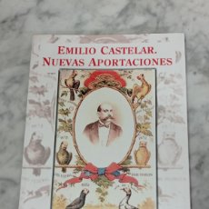 Libros de segunda mano: IS-196 EMILIO CASTELLAR NUEVAS APORTACIONES NUEVO