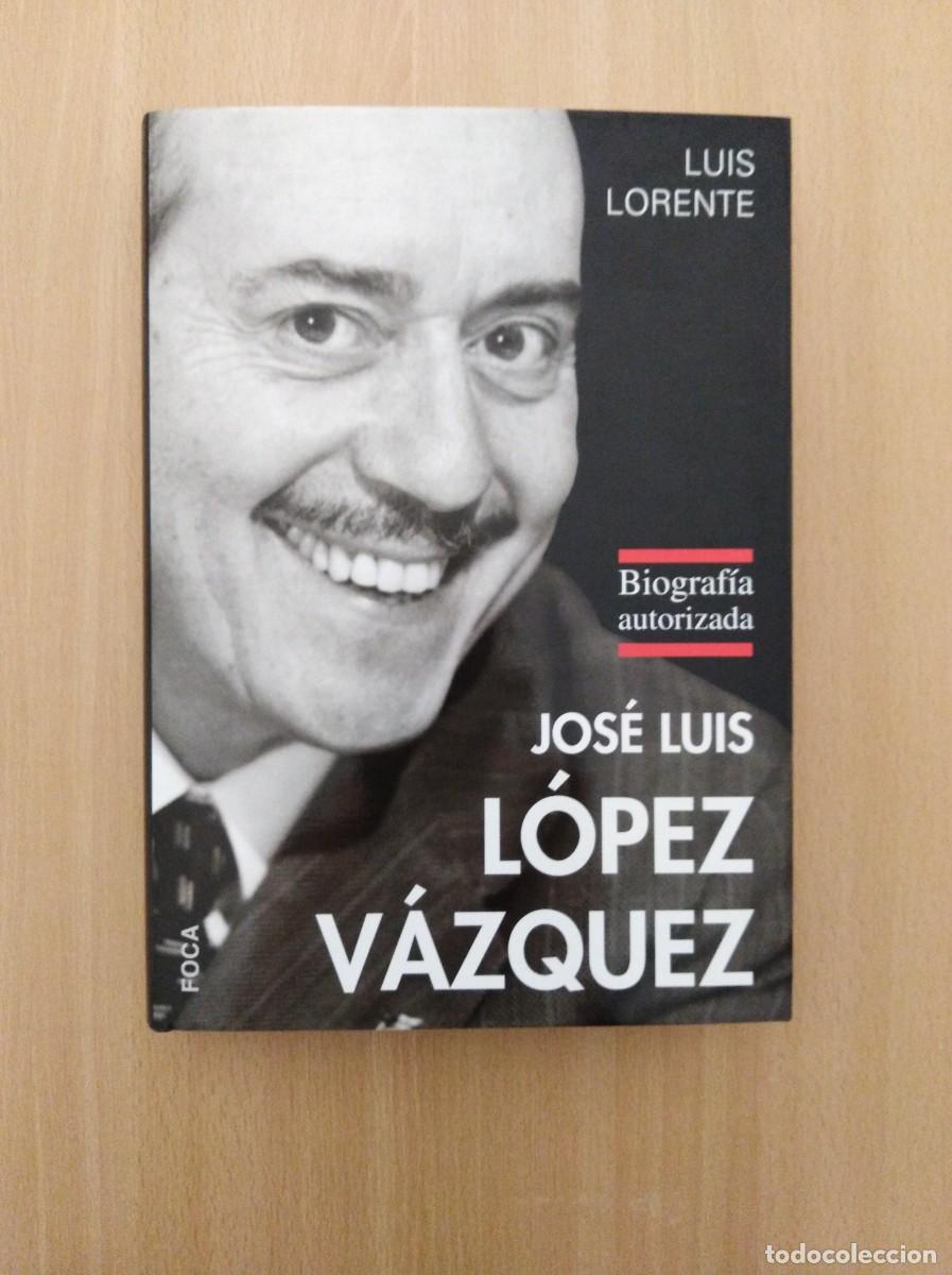 Libros de segunda mano: JOS&Eacute; LUIS L&Oacute;PEZ V&Aacute;ZQUEZ. Luis Lorente - Foto 1