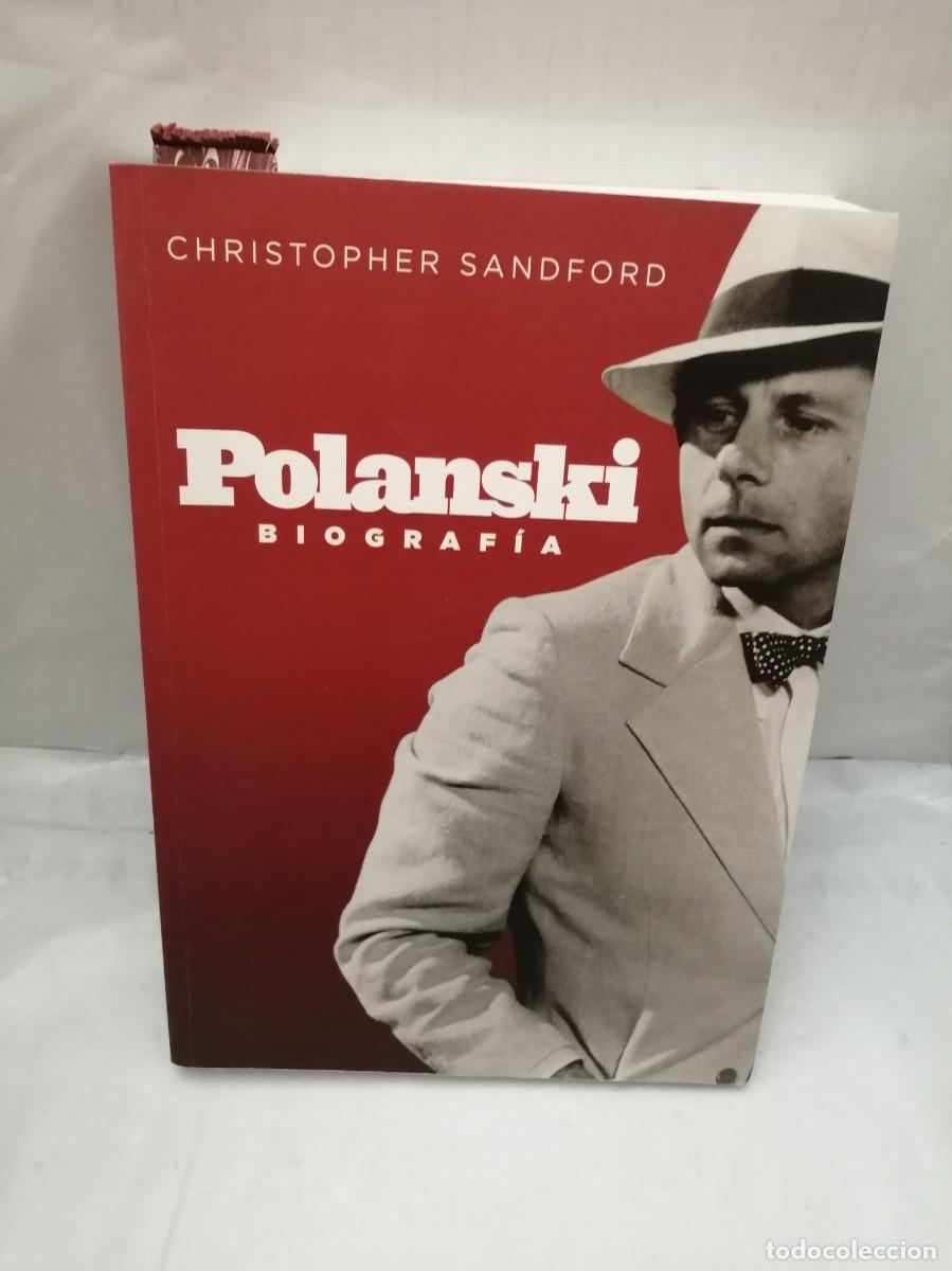 Libros de segunda mano: POLANSKI. BIOGRAF&Iacute;A (PRIMERA EDICI&Oacute;N) - Foto 1