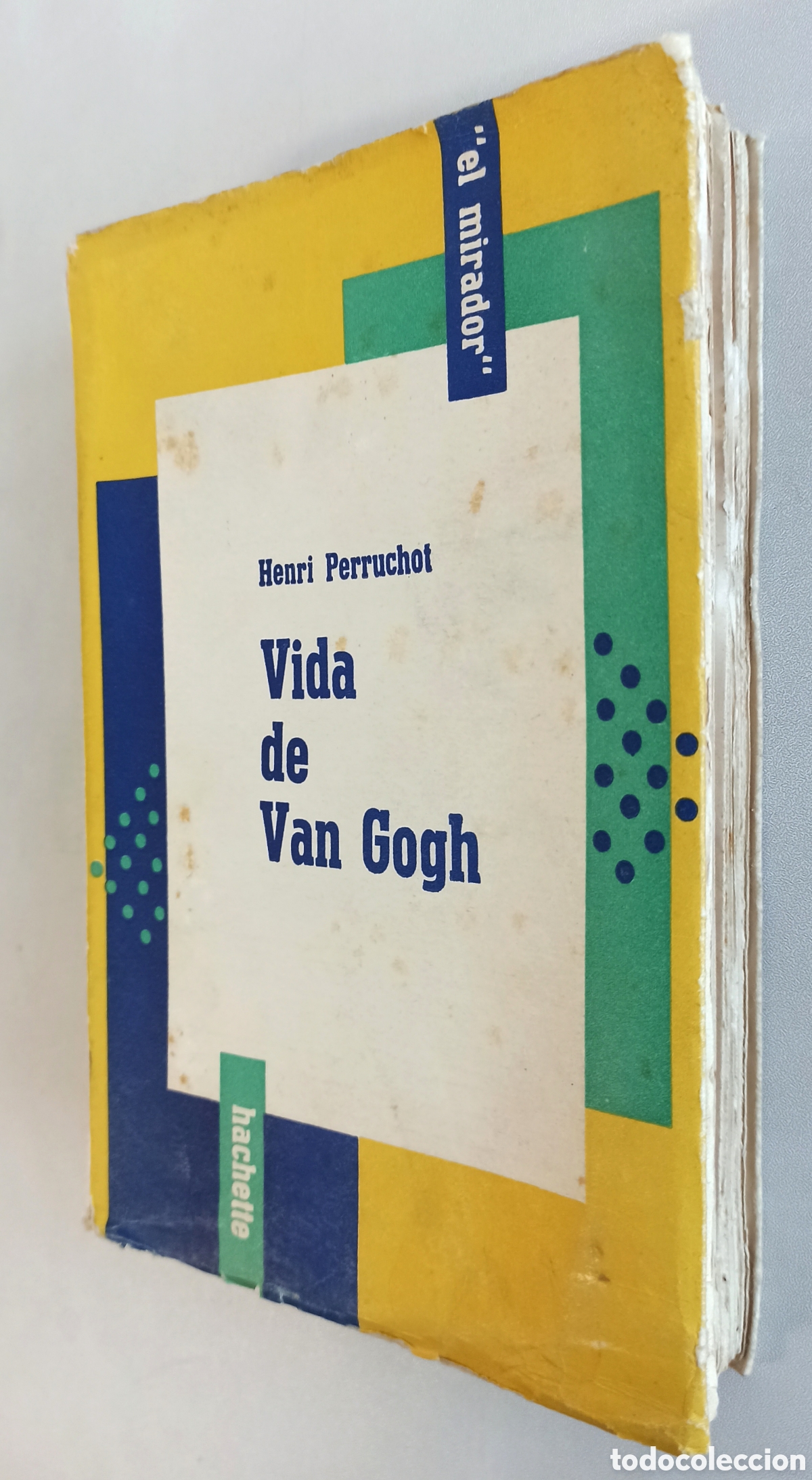 Libros de segunda mano: Vida de Van Gogh. Perruchot. Hachette. 1955 - Foto 3