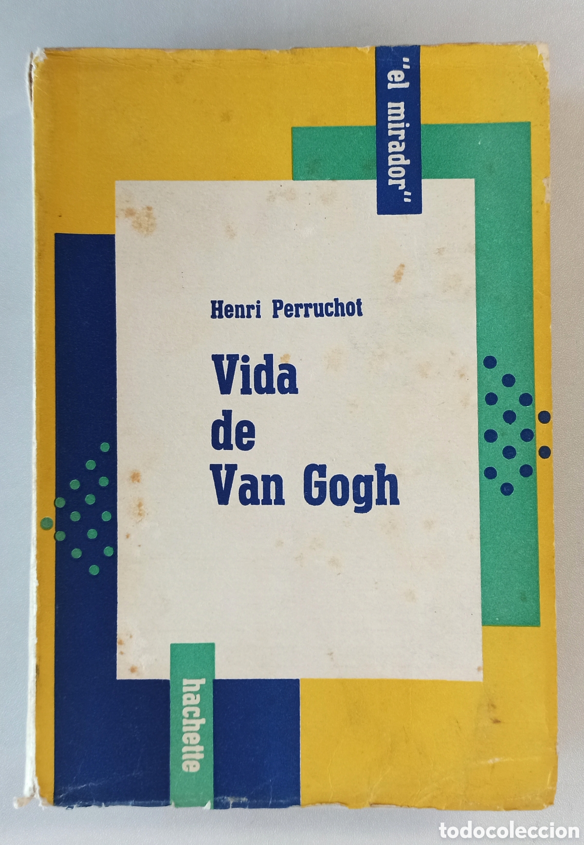 Libros de segunda mano: Vida de Van Gogh. Perruchot. Hachette. 1955 - Foto 1