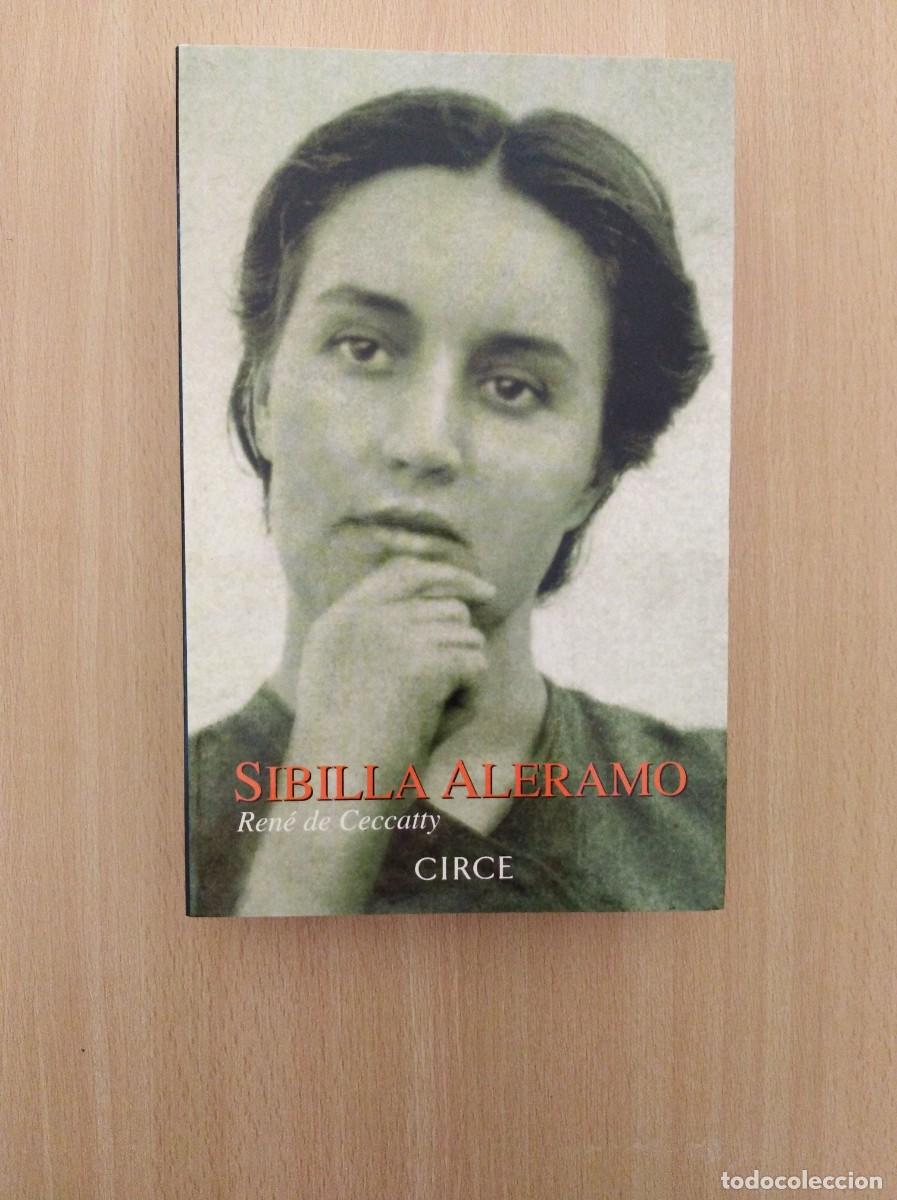 Libros de segunda mano: SIBILLA ALERAMO. Ren&eacute; de Ceccatty - Foto 1
