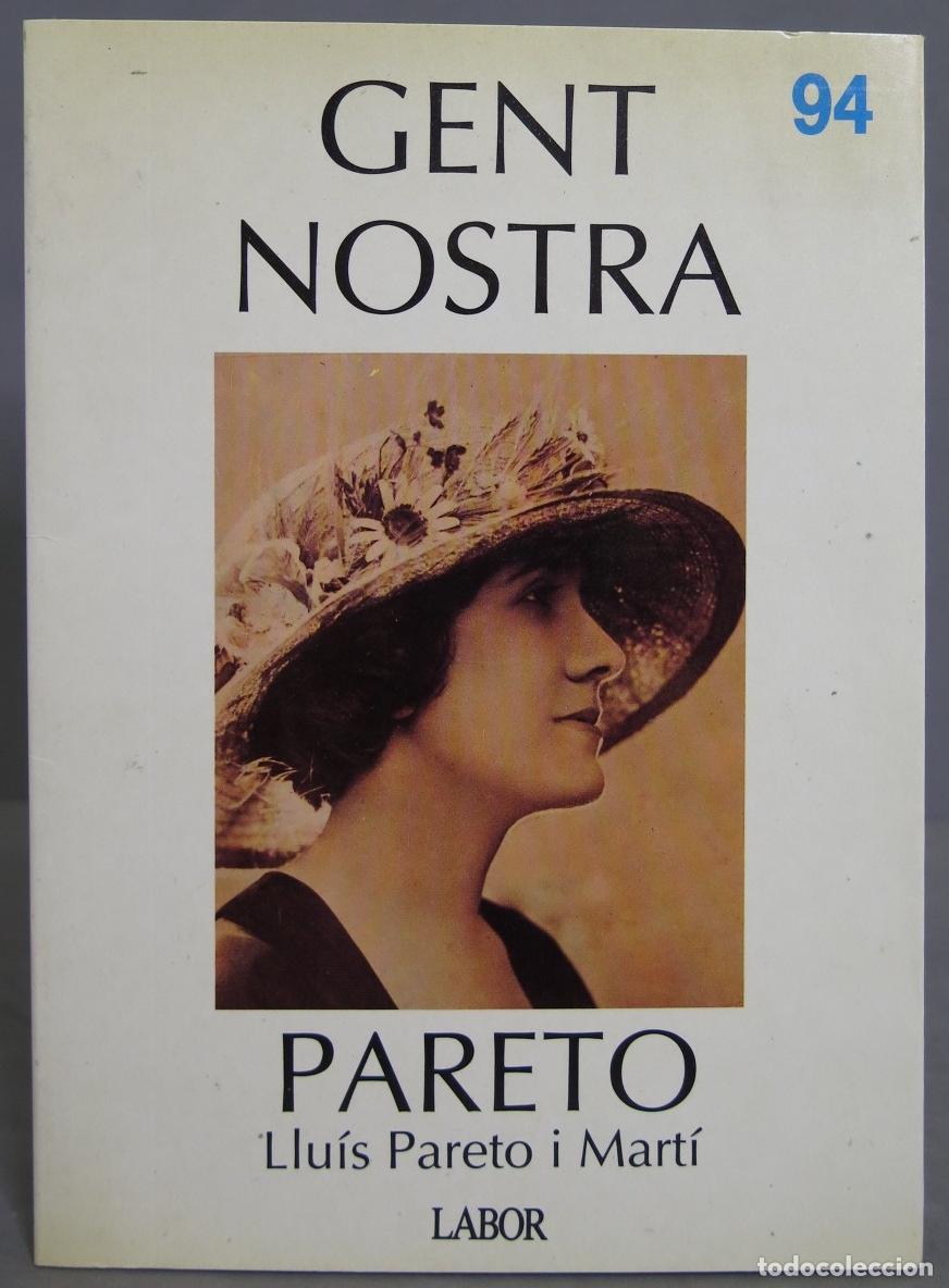 Livres d'occasion: Gent Nostra, Pareto, Llu&iacute;s Pareto i Mart&iacute;