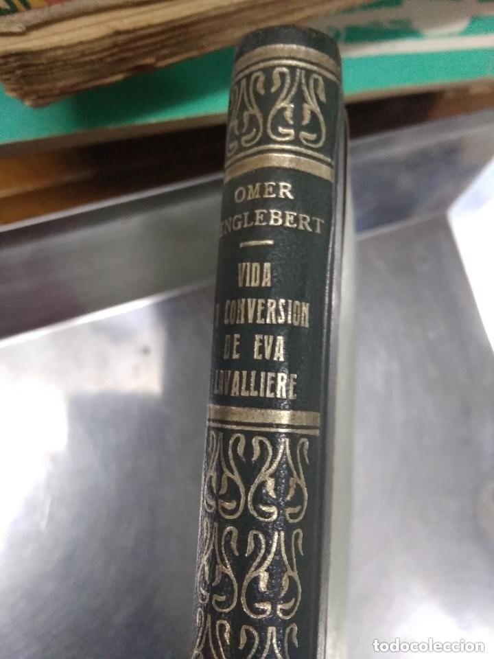 Libros de segunda mano: Vida y conversi&oacute;n de Eva Lavalli&egrave;re Omer Englebert - Foto 1