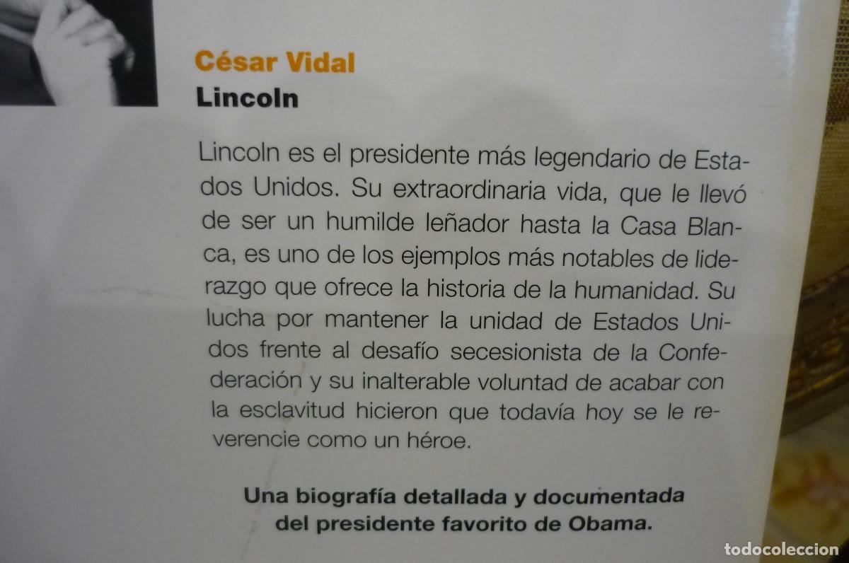 Libros de segunda mano: LINCOLN, DE C&Eacute;SAR VIDAL. EDITORIAL PLANETA 2013. - Foto 4
