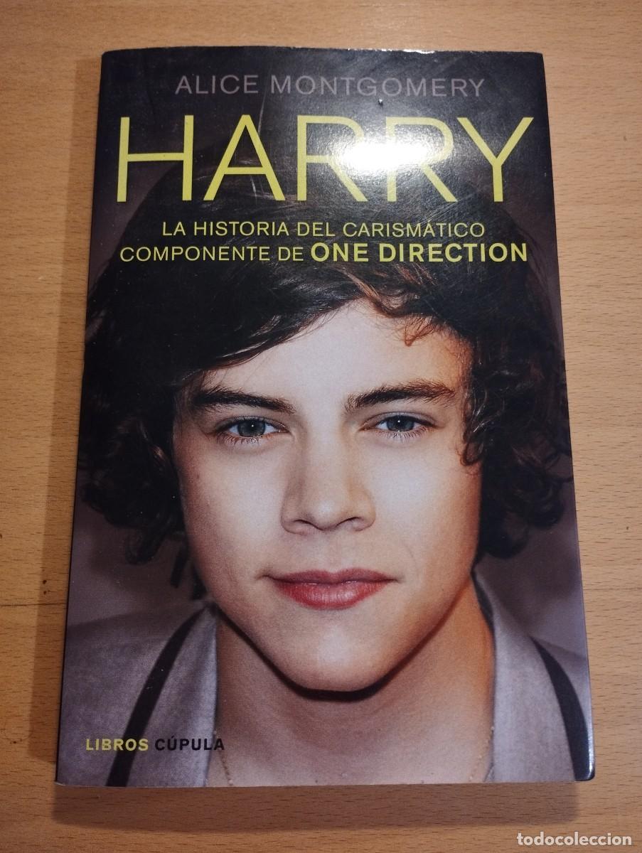 Second hand books: HARRY. LA HISTORIA DEL CARISM&Aacute;TICO COMPONENTE DE ONE DIRECTION (ALICE MONTGOMERY)