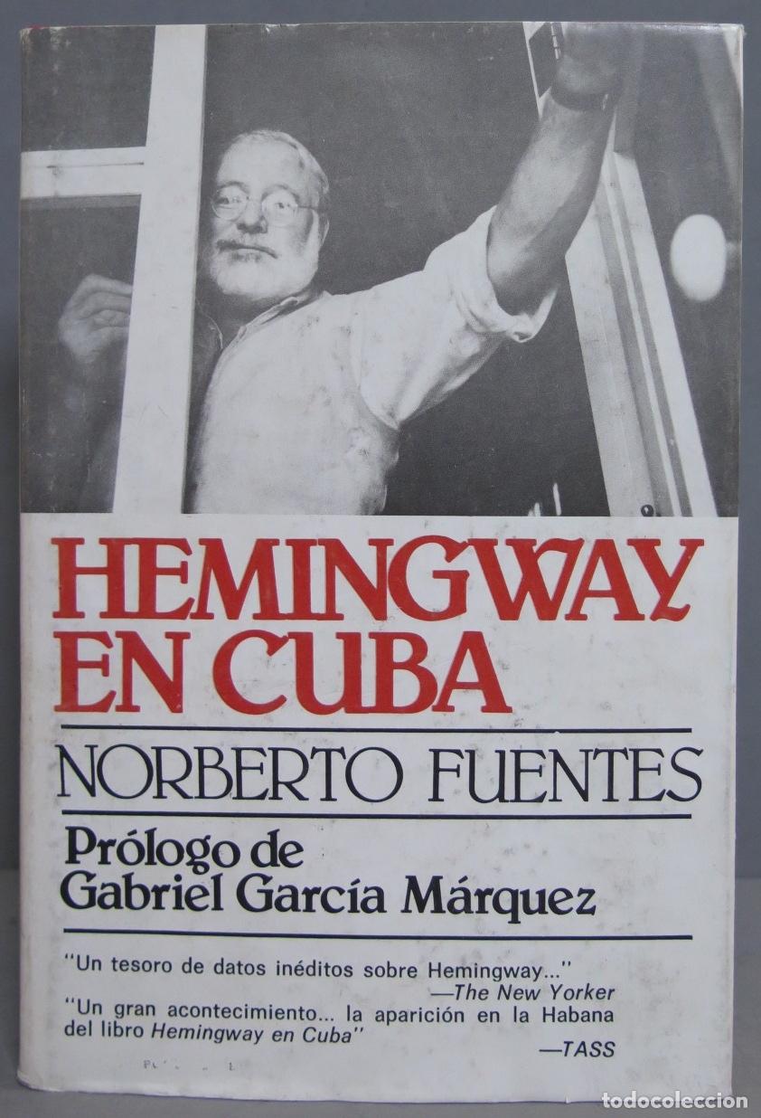 Libros de segunda mano: Hemingway en Cuba. FUENTES - Foto 1
