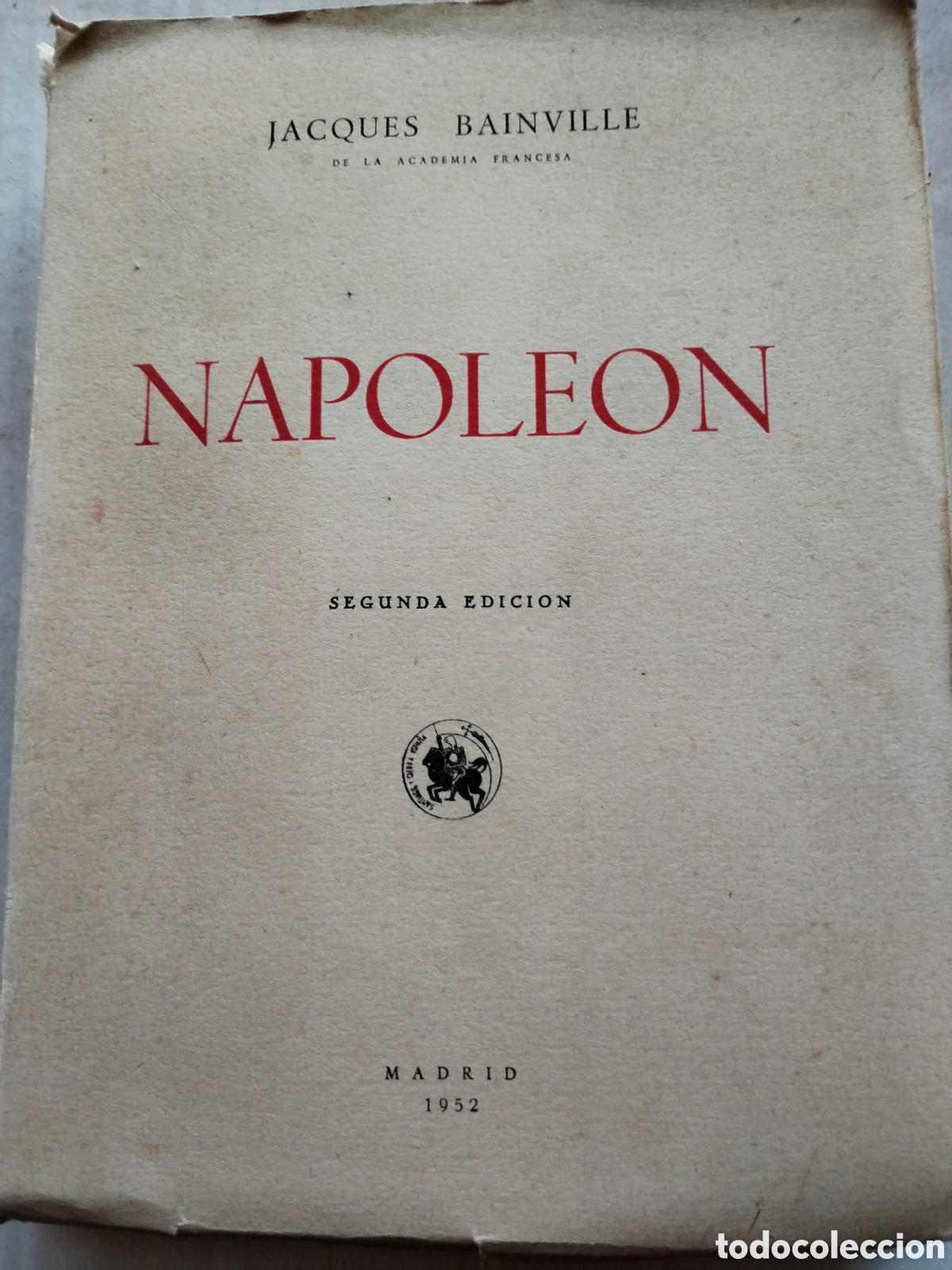Libros de segunda mano: NAPOLEON/JACQUES BAINVILLE - Foto 1