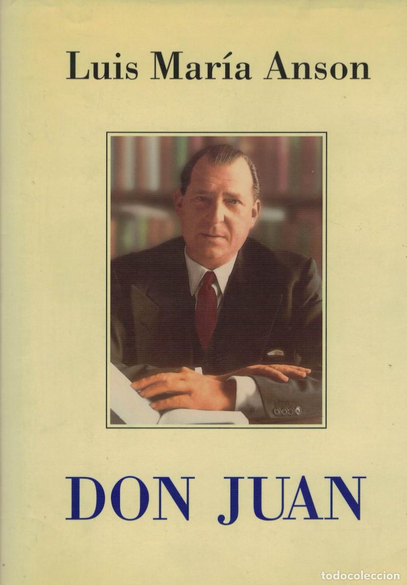 Libros de segunda mano: Luis Mar&iacute;a Ans&oacute;n, Don Juan - Foto 1