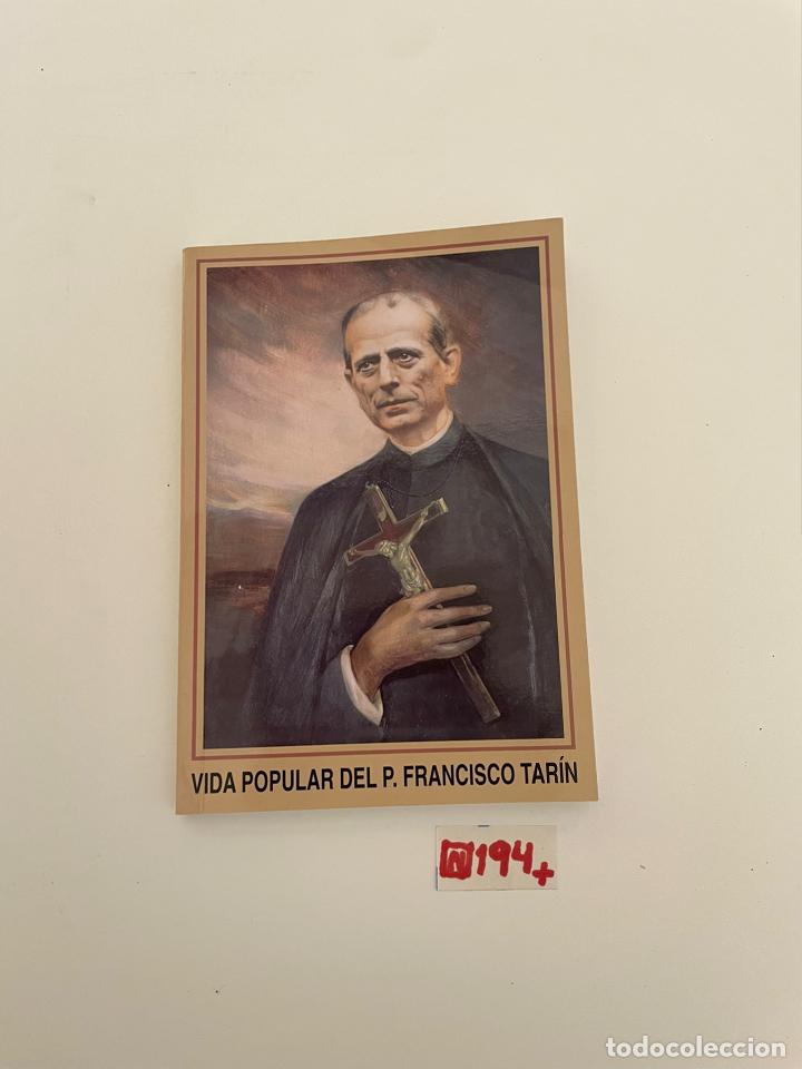 Libros de segunda mano: Vida popular de P. Francisco Tarin - Foto 1