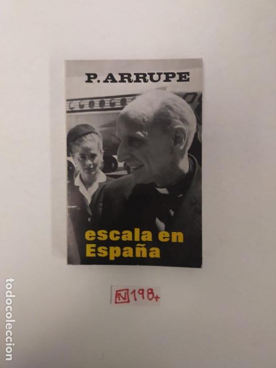 Libros de segunda mano: Pedro Arrupe escala en Espa&ntilde;a - Foto 1