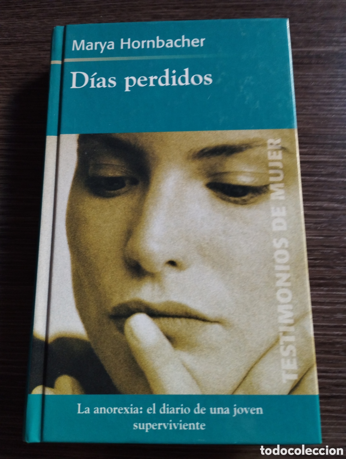 Libros de segunda mano: D&iacute;as perdidos Marya Hornbacher - Foto 1