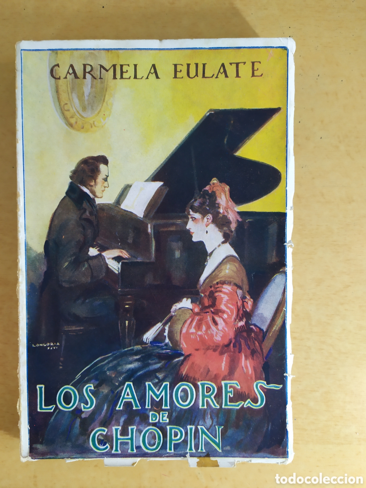 los amores de chopin / carmela eulate / 1926. s - Compra venta en  todocoleccion