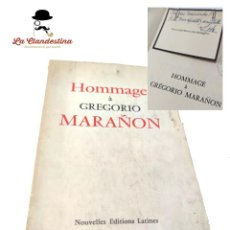 Libros de segunda mano: HOMMAGE À GREGORIO MARAÑÓN. INCLUYE TARJETA PERSONAL DE SU MUJER, FIRMADA Y DEDICADA POR ELLA. 1963.