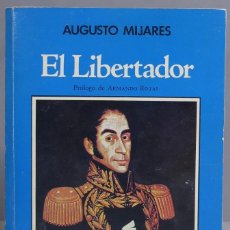 Libros de segunda mano: EL LIBERTADOR. MIJARES. Lote 390050819