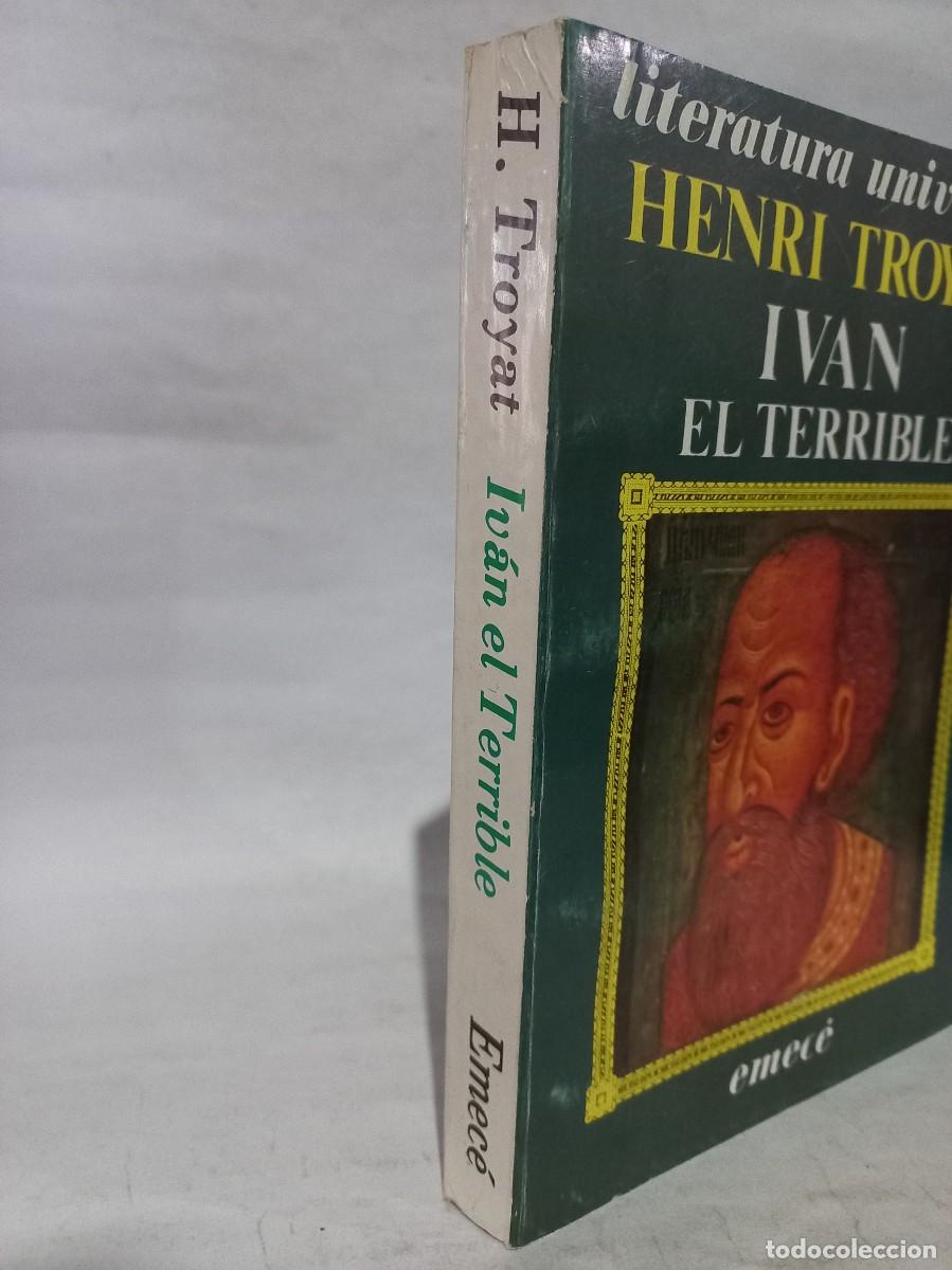 Libros de segunda mano: Henri Troyat - Iv&aacute;n El Terrible - 1983 - Foto 2